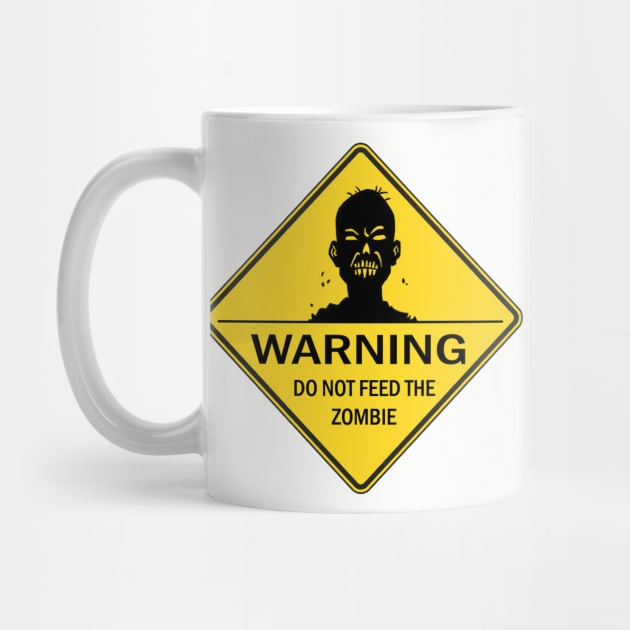 Warning:  Do Not Feed the Zombie by YoungCannibals